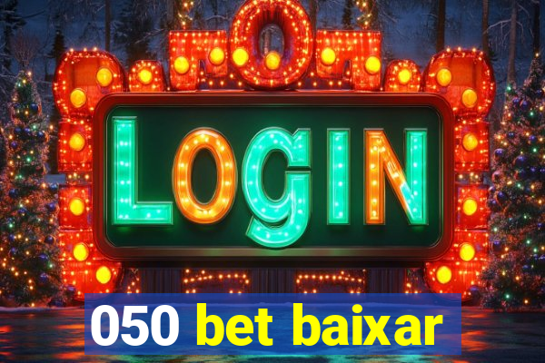 050 bet baixar